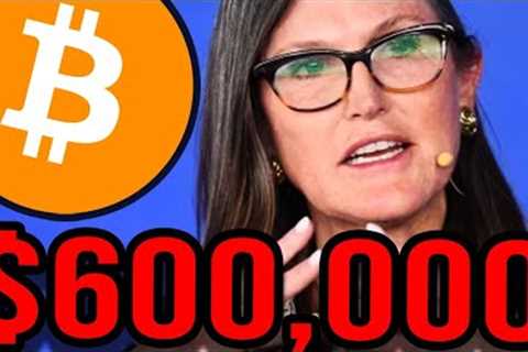 BREAKING: I AM BUYING MORE BITCOIN!! $600,000 Reasonable Target
