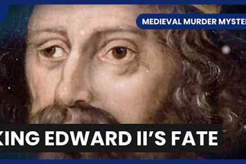 Edward II Murder Mystery - Medieval Murder Mysteries - S01 EP02 - History Documentary