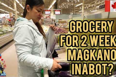 COST OF LIVING (GROCERY) FOR 2 WEEKS | NOTARY IN CANADA | BUHAY CANADA