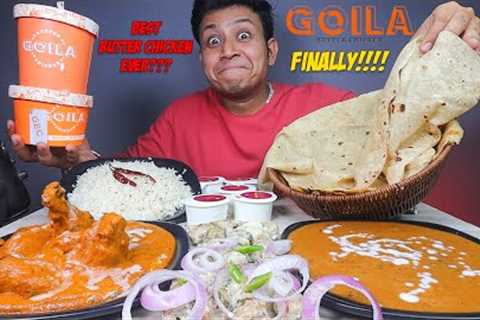 FINALLY Goila's Butter Chicken with Butter Naan, Dal Makhani, Murg Malai Kebab with Rice &amp;..