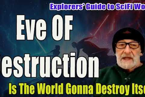 EVE OF DESTRUCTION -  EXPLORERS' GUIDE TO SCIFI WORLD - CLIF_HIGH