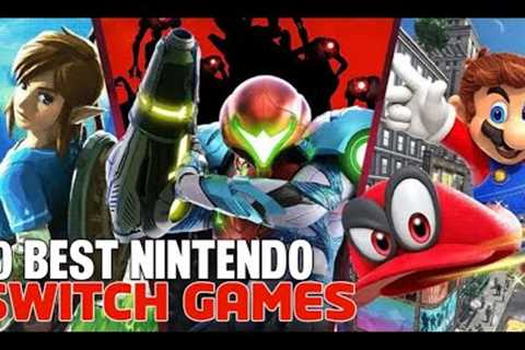 10 Best Nintendo Switch Games