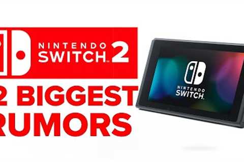 NINTENDO SWITCH 2 - 12 BIGGEST RUMORS You Need to Know About
