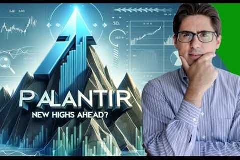 PALANTIR (PLTR STOCK): NEW HIGHS AHEAD? OR GET OUT ?