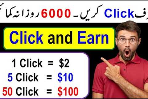 Click and Earn $23 Daily without investment || Make Money Online Just Clicking on Mobile