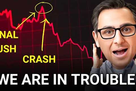 THE Final Market Run Up Before The Stock Market Crash