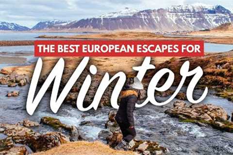 WINTER IN EUROPE | The BEST Places to Visit for Snow, Sun &amp; Fun! (Ft. Cities, Nature &amp; Xmas ..
