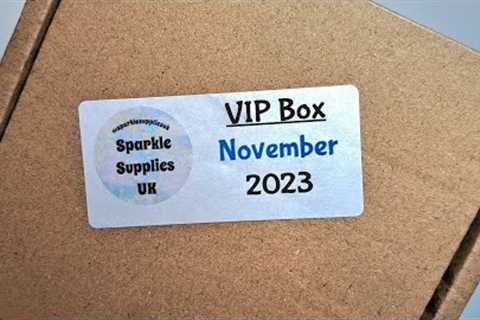 HAUL: Sparkle Supplies UK November VIP Box Unboxing - Monthly Nail Mail