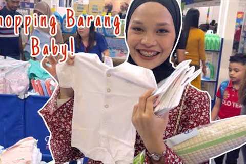 FIRST TIME SHOPPING BARANG BABY! *excited* 👶🏻🛍