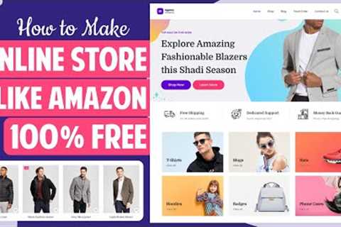 How to Create an eCommerce Website with WordPress FREE – ONLINE STORE 2022