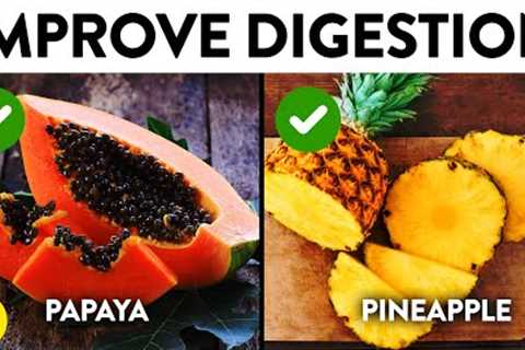 18 Foods Rich In Natural Enzymes That Will Improve Your Digestion