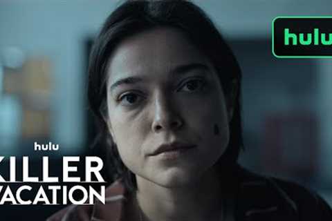 Killer Vacation | Official Trailer | Hulu