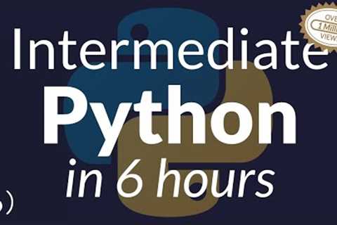 Intermediate Python Programming Course