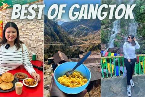 Best of GANGTOK Food &amp; Travel | Tibetan Food, Tourist Spots, Street Food, Cafes &amp; More