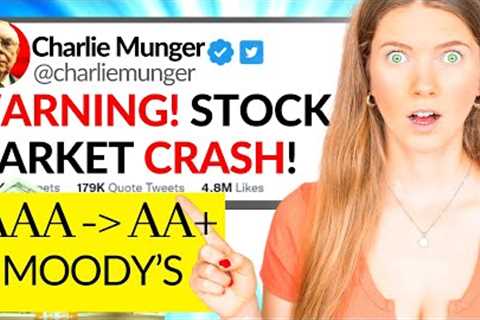 URGENT: STOCK MARKET CRASH - Moodys CREDIT Rating DOWNGRADE (Debt, Interest Rates)