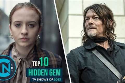 Top 10 Hidden Gems - Best New TV Shows of 2023