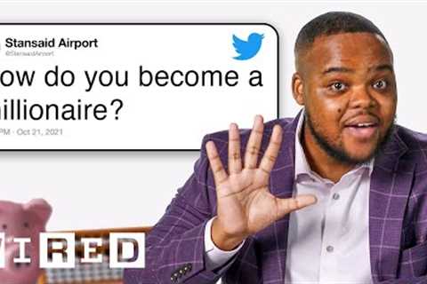 Financial Advisor Answers Money Questions From Twitter 💰| Tech Support | WIRED