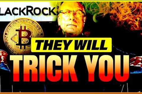 Why Am I Buying As Much Bitcoin As I Can (Before BlackRock)