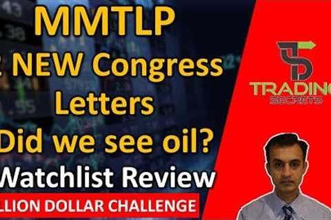 MMTLP 2 NEW Congress letters to SEC &amp; FINRA. Drone video reactions- Was there oil? Watchlist..