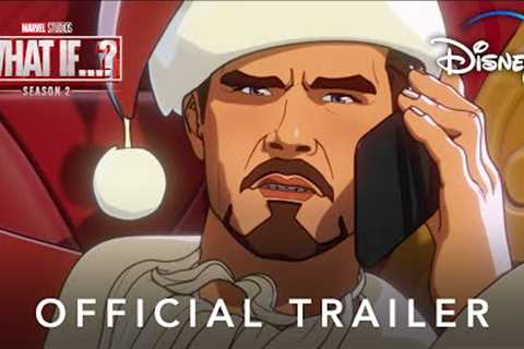 Marvel Studios’ What If…? Season 2 | Official Trailer | Disney+