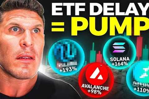 Bitcoin ETF Delay To Pump Crypto Altcoins! [NEXT LEG UP]