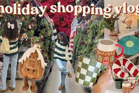 Holiday Shopping Vlog🌲🕯- decor, treats &amp; home stuff!