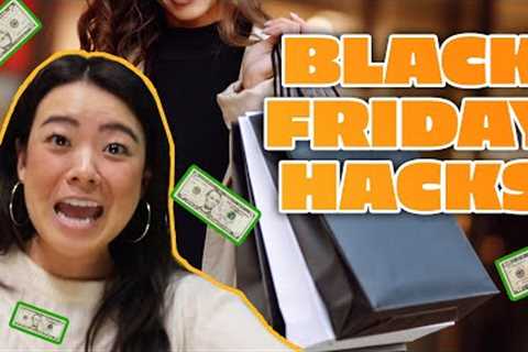 8 Real Ways You Can Save BIG on Black Friday | Shopping Hacks | Your Rich BFF