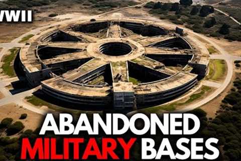 Exploring 20 Military Bases Abandoned After WWII