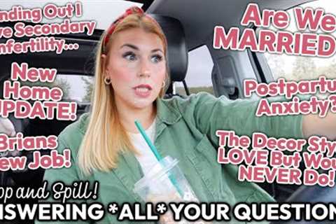 Are we MARRIED?! Trying for baby #2? Postpartum ANXIETY! 👀✨ SHOP + SPILL | Answering YOUR..