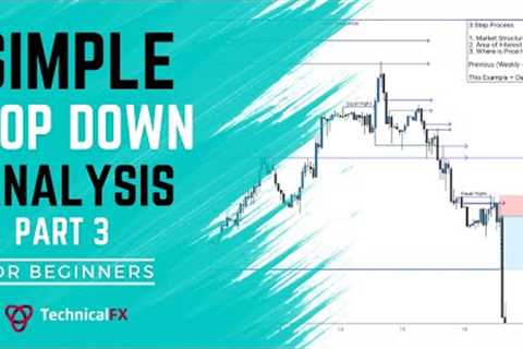 Simple Top Down Analysis Tutorial Part 3 (Example)