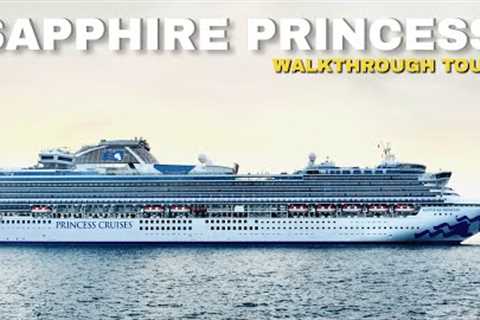 Sapphire Princess | Full Walkthrough Ship Tour &amp; Review 4K | Princess Cruises 2023