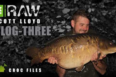 THE CROC FILES- TBT- VLOG THREE | TA|RAW | Scott Lloyd | Carp Fishing