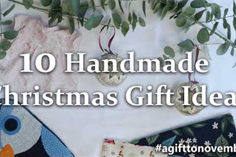 Ten Handmade Christmas Gift Ideas | Including 5 great gifts for kids!