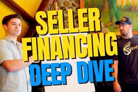 In Depth Seller Financing and How We Actually Did Our Deals!