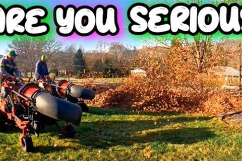 WE AREN'T MESSING AROUND ON OUR BIGGEST FALL CLEAN UP EVER!