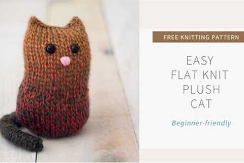 Easy Flat Knit Plush Cat Knitting Pattern