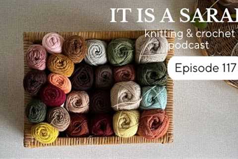 It Is A Sarah | Episode 117 (EN)