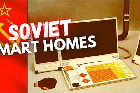 USSR and the Smart Home technologies