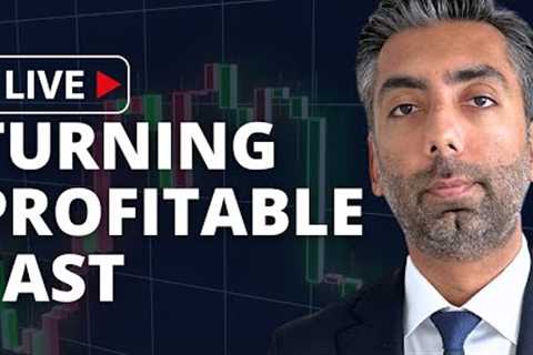 Fastest Way To Turn Profitable - Full Strategy Explained