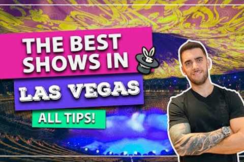 ☑️ The best shows in LAS VEGAS! Cirque Du Soleil, Magic, Musicals and all tips!