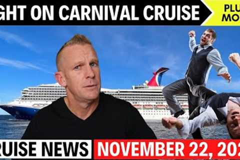 💥FIGHT ON A CARNIVAL CRUISE (&amp; Cruise News Updates)