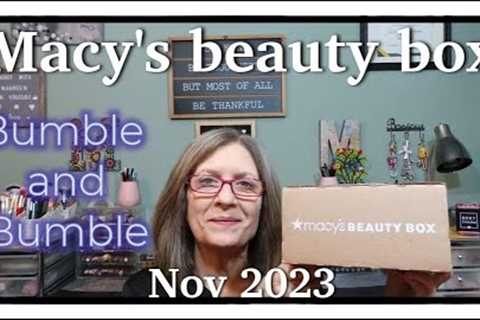 Macys beauty box ~ Bumble and Bumble faves ~ Nov 2023