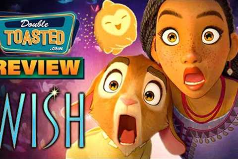 WISH MOVIE REVIEW | Double Toasted