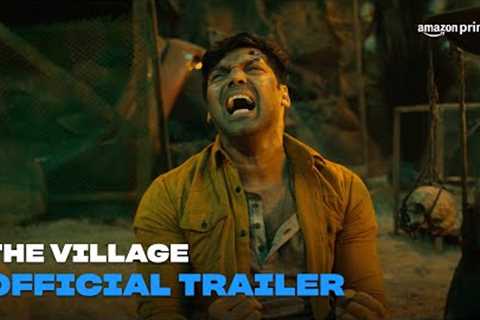 The Village | Official Trailer | Amazon Prime