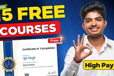 Top 15 Online FREE Courses with Free Certificates 🚀 | Learn High-Paying Skills Now!