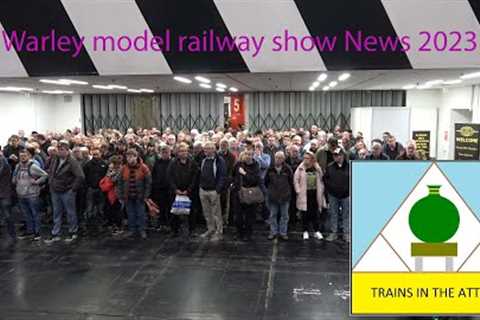 Warley model railway show News 2023