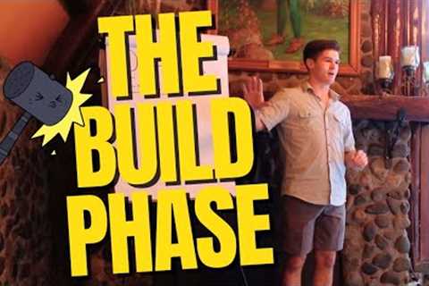 The Build Phase and How To Make A Million Dollars