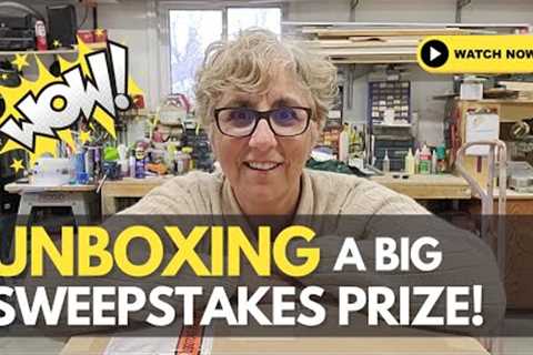 Unboxing a Big Sweepstakes Prize!!