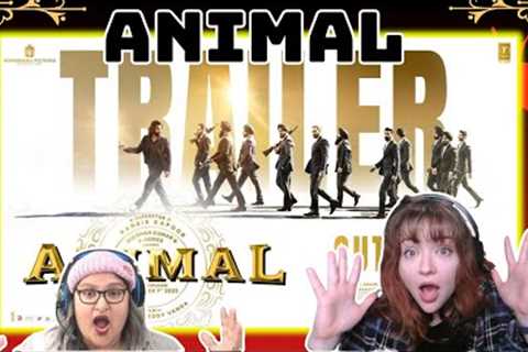 ANIMAL (Official trailer REACTION): Ranbir Kapoor | Rashmika M, Anil K, Bobby D | Sandeep Vanga