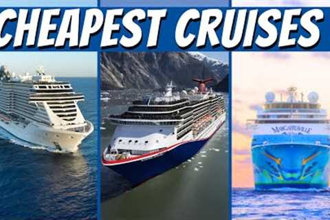 We Compare the Cheapest Cruise Lines - Here's How They Rank!
